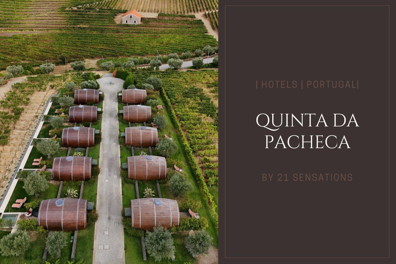Quinta da Pacheca Wine Hotel